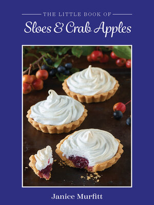 cover image of The Little Book of Sloes and Crab Apples